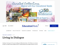 http://blogs.edweek.org/teachers/living-in-dialogue/