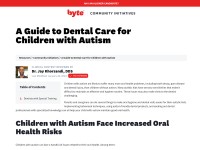 http://byte.com/community/resources/article/dental-care-children-with-autism-guide/
