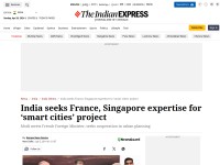 http://indianexpress.com/article/india/india-others/india-seeks-france-singapore-expertise-for-smart-cities-project