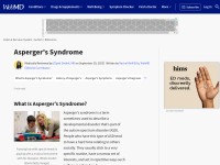 http://www.webmd.com/brain/autism/mental-health-aspergers-syndrome