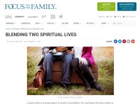https://www.focusonthefamily.com/marriage/growing-together-spiritually/spiritual-intimacy/blending-two-spiritual-lives